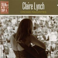 Claire Lynch - Crowd Favorites